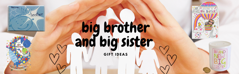 Gifts To Get For A New Big Brother or Sister | Gifts from Handpicked